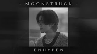 Download lagu enhypen - moonstruck (slowed   reverb) mp3