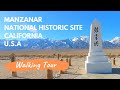 A Walk Through Manzanar in California -Japanese American Internment Camp during World War II-