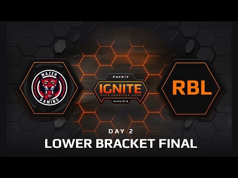 Mazer Gaming vs RBL Esports - LOWER BRACKET FINAL (FACEIT Ignite: Halo European Open)