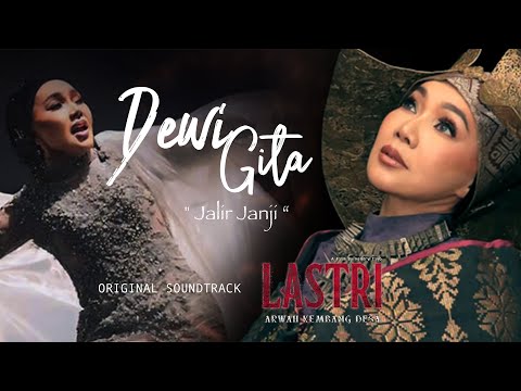 DEWI GITA  "JALIR JANJI" - OST. FILM LASTRI ARWAH KEMBANG DESA