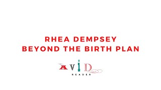 Rhea Dempsey - Beyond the Birth Plan