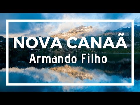 Nova Canaã - Armando Filho