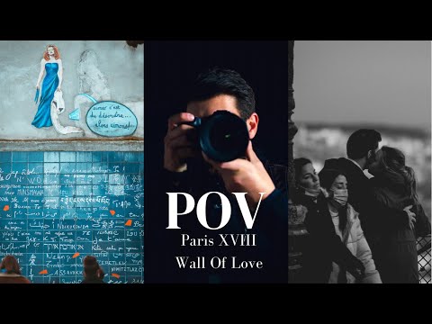 Street Photography in Paris - Wall Of Love