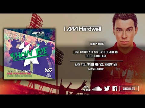 Are You With Me vs. Show Me (Hardwell Mashup)