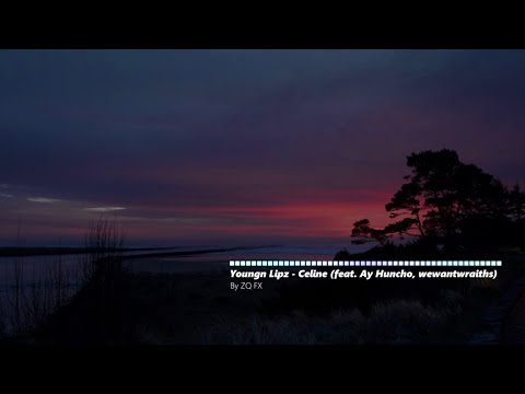 Youngn Lipz - Celine (feat. Ay Huncho, wewantwraiths)