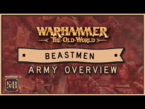 Old World Army Guide: Beastmen Brayherd Overview