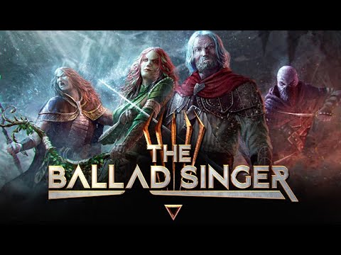 Trailer - The Ballad Singer -  Early Access thumbnail