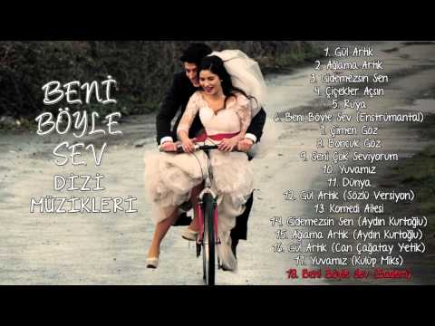 Beni Böyle Sev - Dizi Müzikleri - Beni Böyle Sev (Badem)