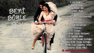 Download lagu Beni Böyle Sev - Dizi Müzikleri - Beni Böyle Sev (Badem) mp3 Download lagu Beni Böyle Sev - Dizi Müzikleri - Beni Böyle Sev (Badem) mp3