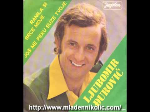 Ljubomir Đurović - Još me peku suze tvoje