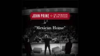 John Prine &amp; Josh Ritter - &quot;Mexican Home&quot; (Live)