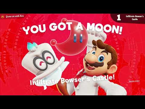 Super Mario Odyssey - Power Moon #1 Infiltrate Bowser’s Castle  Bowser Kingdom