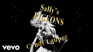 Cyndi Lauper - Sally's Pigeons