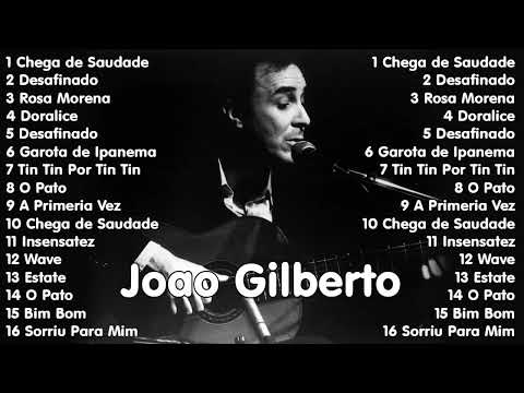 The Best of Joao Gilberto Full Album 2023