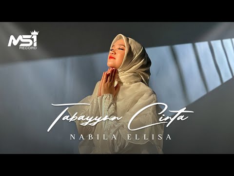 Nabila Ellisa - Tabayyun Cinta (Official Music Video)