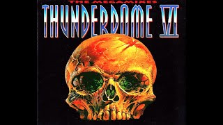 THUNDERDOME VI - THE MEGAMIXES - FULL 14:59 MIN 1994 HD HQ HIGH QUALITY