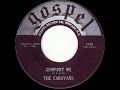 Comfort Me-The Caravans 1960/Shirley Caesar1968