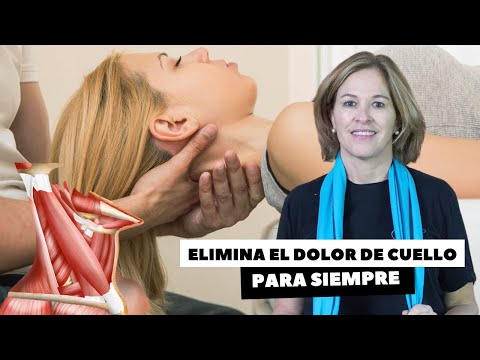 ELIMINA EL DOLOR DE CUELLO PARA SIEMPRE