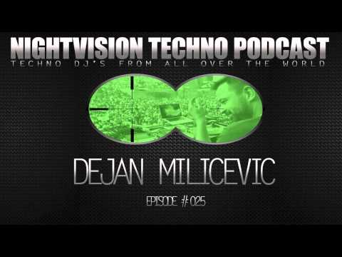 Dejan Milicevic [SRB] - NightVision Techno PODCAST 25 1st Anniversary pt.3