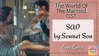 Download lagu SONNET SON – SAD (THE WORLD OF THE MARRIED OST PART 3) (EASY LYRICS) mp3 Download lagu SONNET SON – SAD (THE WORLD OF THE MARRIED OST PART 3) (EASY LYRICS) mp3