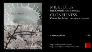 CLONELINESS & MILKLOTUS - Mountain Waves