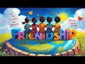 Happy Friendship Day 2025 A Special Song On Friendship Best Song On Friendship