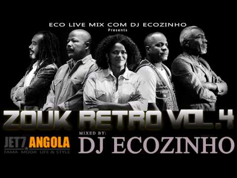 Zouk Retro Vol. 4 Mix 2017 - Eco Live Mix Com Dj Ecozinho