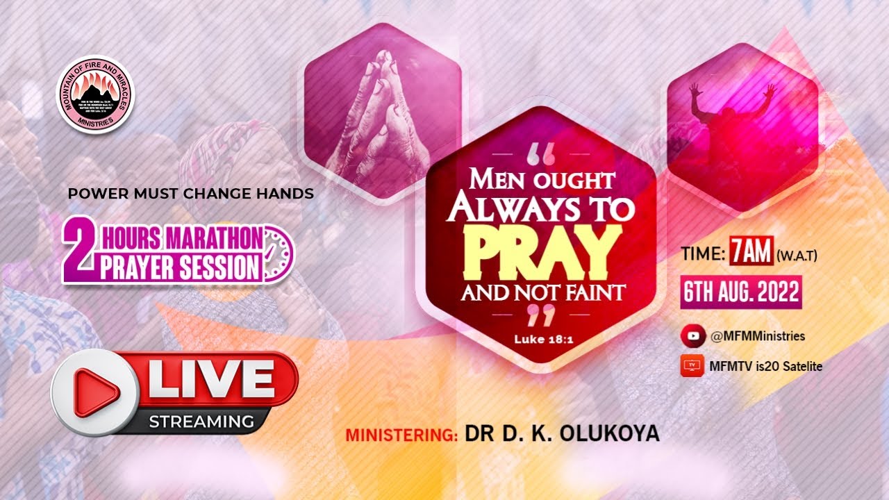 MFM PMCH Prayer For August 2022 Live with Dr Olukoya