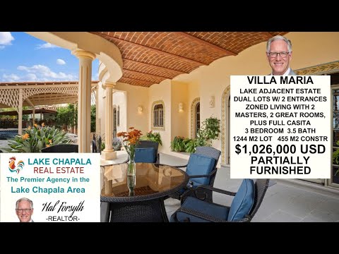 VILLA MARIA  -  LAKE ADJACENT ESTATE ON LAKE CHAPALA