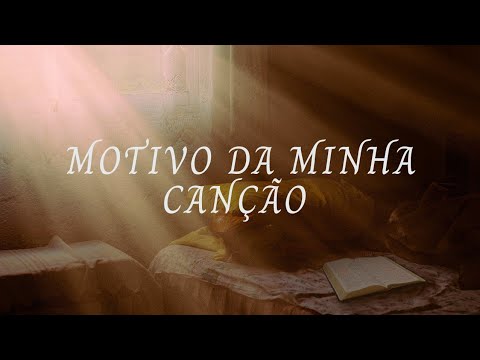 Motivo da Minha Canção - Débora Tosi