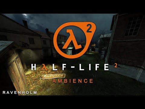 Ravenholm - Half-Life 2 ambience