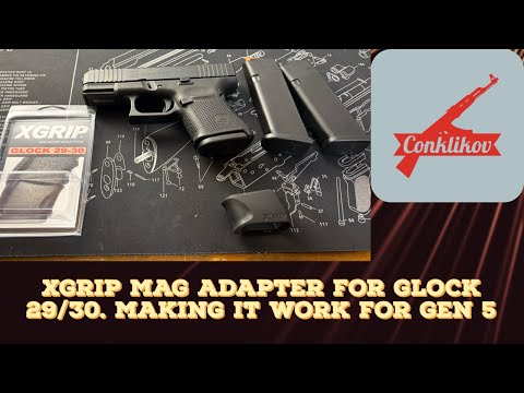XGrip Adapter for Glock29/30 Gen 3/4 Making it work for Gen 5!