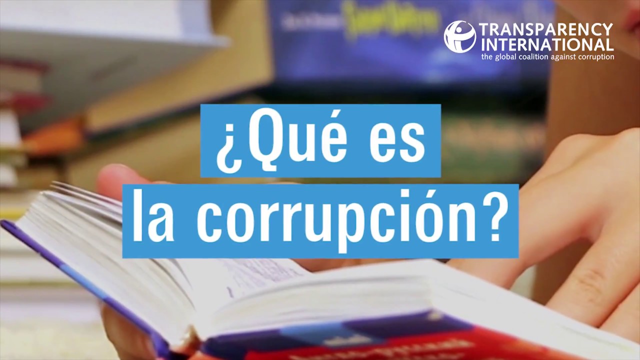 ¿Qué es la #corrupción? | Transparency International