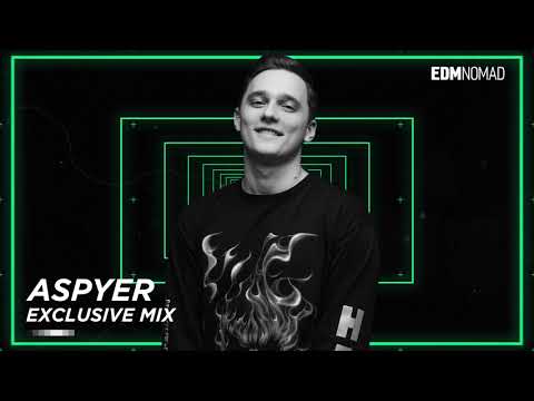 Aspyer Exclusive Mix EDMNOMAD
