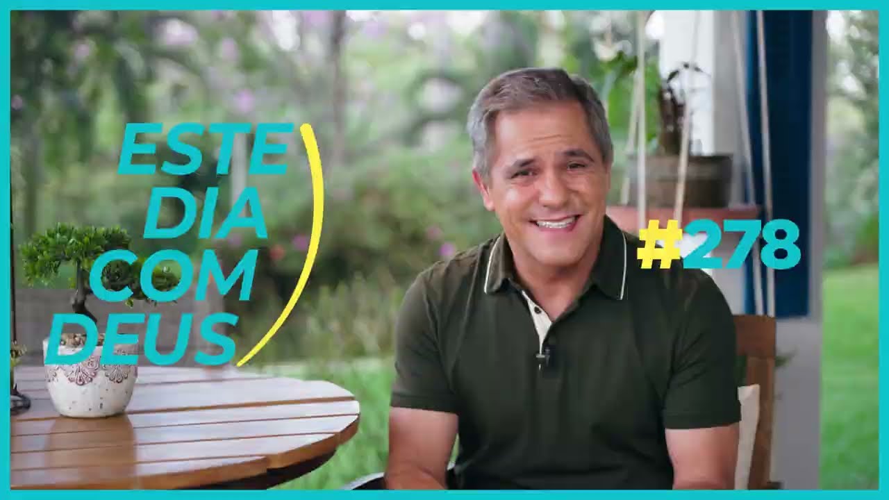 #278 Coração entregue ao Senhor   | Este Dia Com Deus - Pr. Gilson Brito