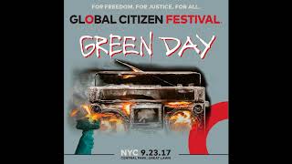 Green Day - Global Citizen Festival 2017 (Audio)
