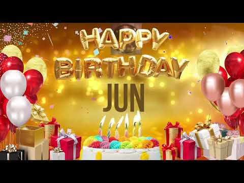 Jun - Happy Birthday Jun