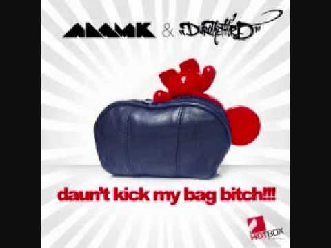 Adam K & Duro The Third - Daun't Kick My Bag Bitch (Original Mix)