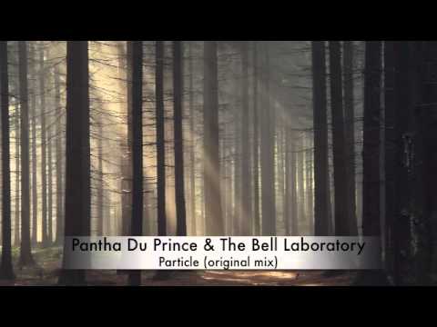 Pantha Du Prince & The Bell Laboratory - Particle