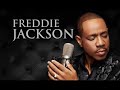 Don't Know Why  - Freddie Jackson