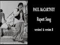 Paul McCartney Rupert Song Version I II