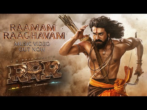 Raamam Raaghavam Song  - RRR –  Ram Charan , NTR | M. M. Kreem | SS Rajamouli | 