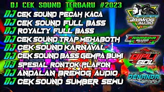 Download lagu DJ SPESIAL CEK SOUND FULL BASS POPULER mp3