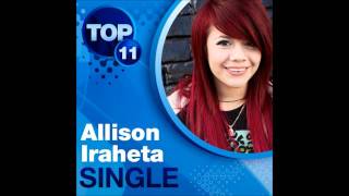 Allison Iraheta - Blame It On Your Heart (Studio)