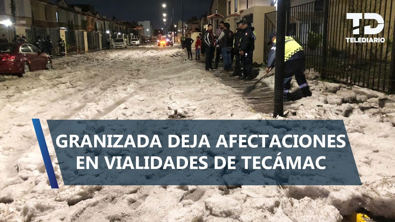 ¡Esta cubierto de blanco! Cae granizo tras fuertes lluvias en Tecámac