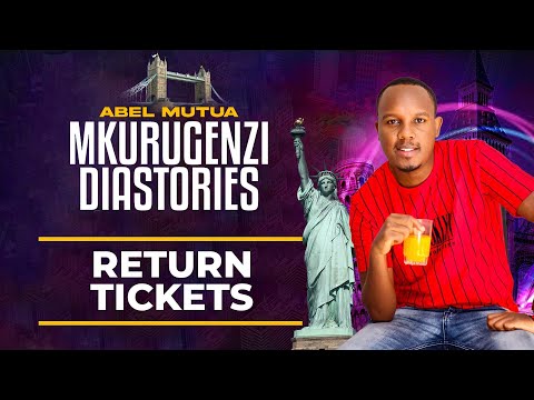 Return Tickets - Mkurugenzi Diastories Ep 5