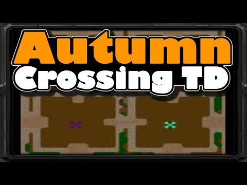 Warcraft 3 | Custom | Autumn Crossing TD