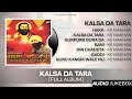 Jukebox | Kalsa Da Tara | KS Makhan | Guru Ravidas Ji | Full album |