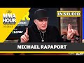 Michael Rapaport Talks Bad Beefs, Jake Paul, Nate Diaz, and More | The  MMA Hour