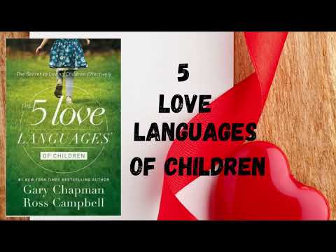 The 5 Love languages of children || Book Summary